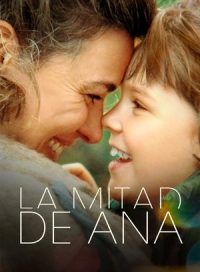 pelicula La mitad de Ana