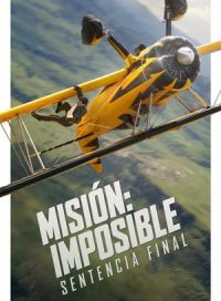pelicula Misión: Imposible – Sentencia final