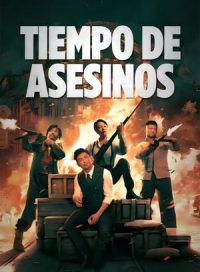 pelicula Tiempo de asesinos